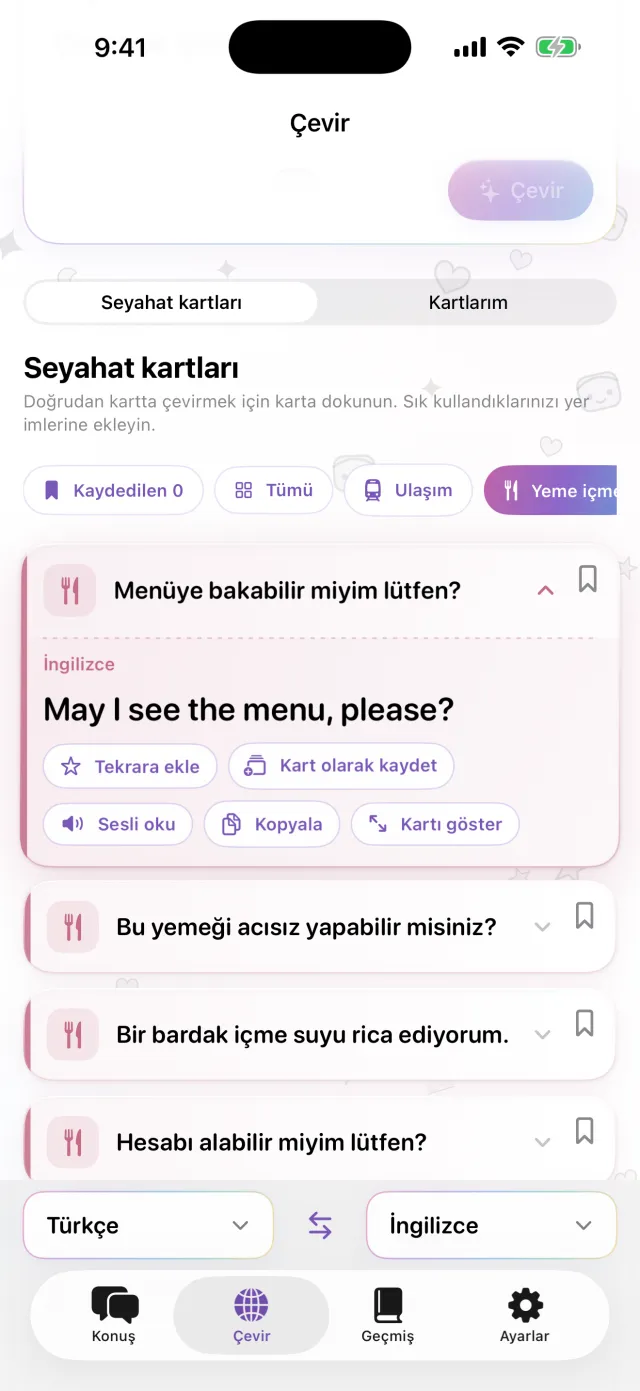 Her seferinde söylediklerinizi kaydedin